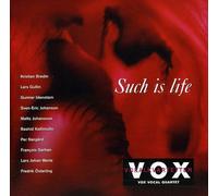 Vocal Quartet Vox - Such is Life [Import]