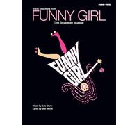 Vocal Selections From Funny Girl: The Broadway Musical: Piano/Vocal