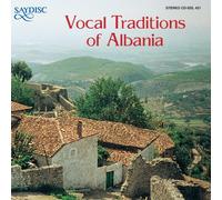 Vocal Traditions of Albania