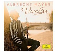 VOCALISE - MAYER,ALBRECHT/+ CD NEUF HÄNDEL/DEBUSSY/BACH/HAHN/+