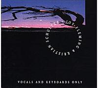 Vocals and Keyboards Only (& Kristian Schultze) [Import]