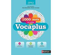 1000 Mots En Plus Avec Vocaplus Cycle 3 Cm1-Cm2