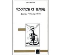 Vocation et travail Mario Miegge (Auteur)