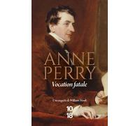 Vocation fatale - A Sudden, Fearful Death - Anne Perry - 10/18 - Poche - Roman