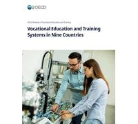 Vocational Education and Training Systems in Nine Countries