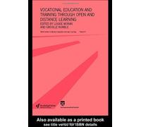 Vocational Education And Training Through Open And Distance Learning