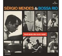 Sérgio Mendes & Bossa Rio – Voce Ainda Nao Ouviu Nada – Vinyle 12" 33 tours 180 g