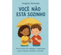 Você não está sozinho