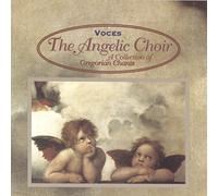 Voces Angelic Choir - Collection of Gregorian Chants