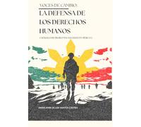 "Voces de Cambio: La defensa de los derechos humanos, catálogo de problemas sociales en México 2."