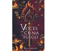 Voces de cuna y fuego