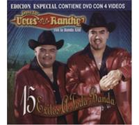 Voces Del Rancho - 15 Exitos a Toda Banda