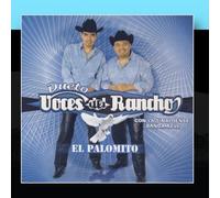 Voces Del Rancho - El Palomito