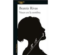 Voces en la sombra/ Voices in the Dark