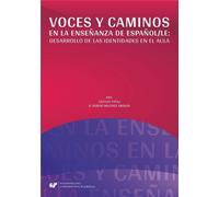 Voces y caminos en la enseanza de espaol/LE