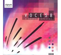 Voces8: A Choral Tapestry / Various by BRUCKNER / BYRD / MONTEVERDI / VI NEUF