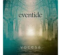 Voces8 - Eventide [Import]