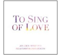 Voces8 Foundation Choir & Orchestra - To Sing Of Love [Compact Discs]
