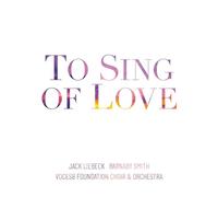 VOCES8 Foundation Choir - to Sing of Love [Import]
