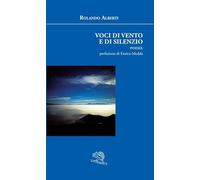 Voci di vento e di silenzio