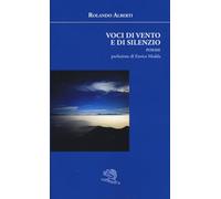 Voci di vento e di silenzio