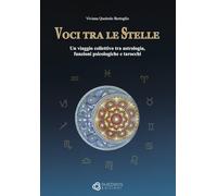 Voci tra le Stelle: Un viaggio collettivo tra astrologia, funzioni psicologiche e tarocchi