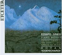 Vodenicharov - Grieg: Piano Works + Pieces