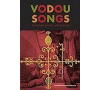 Vodou Songs In Haitian Creole And English