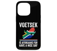 Voetsek Afrikaans Have A Nice Day Afrique du Sud Coque pour iPhone 13 Pro