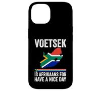 Voetsek Afrikaans Have A Nice Day Afrique du Sud Coque pour iPhone 14