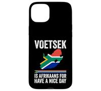 Voetsek Afrikaans Have A Nice Day Afrique du Sud Coque pour iPhone 15 Plus
