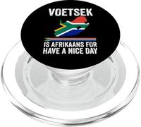 Voetsek Afrikaans Have A Nice Day Afrique du Sud PopSockets PopGrip pour MagSafe