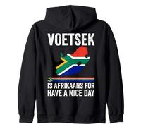 Voetsek Afrikaans Have A Nice Day Afrique du Sud Sweat à Capuche