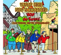Vof De Kunst - Vanaf Hier Nog 5 Kwartier