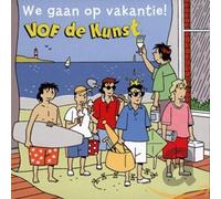 Vof De Kunst - We Gaan OP Vakantie [Import]