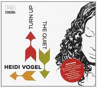Vogel, Heidi - Turn Up The Quiet [Import]