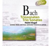 Vogel,Holm - 1 Plus: Bach,J.S.: Triosonaten [Import]