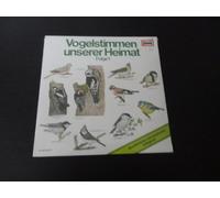 Vogelstimmen unserer Heimat - Folge 1 / Vinyl record [Vinyl-LP]