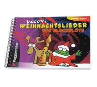 Voggy's Weihnachtslieder für Blockflöte: Weihnachten mit dem kleinen Voggy und der Blockflöte