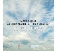 Vogler, Jan & Kent Nagano & Philharmonisches Staat - Sean Shepherd: on a Clear Day-an Einem Klaren Ta [Import]