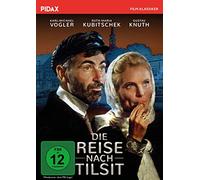 Vogler,Karl-Michael - Die Reise Nach Tilsit