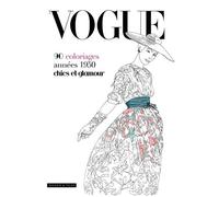Vogue - 90 Coloriages Chics Et Glamour