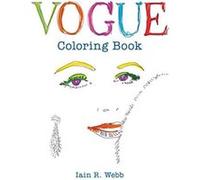 Vogue Colouring Book - [Livre en VO] Iain R Webb (Auteur)