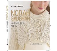 Vogue Knitting Magazine Norah Gaughan Vogue Knitting - NO RIGHTS (Relié)