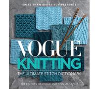Vogue(R) Knitting The Ultimate Stitch Dictionary