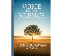 Voice From Silence: A Family's Journey of Faith Through the Silence of Autism