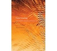 Voice Leading: The Science behind a Musical Art