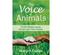 Voice Of Animals Margrit Coates, (Auteur)