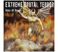 Extreme Brutal Terror - Voice of Demon