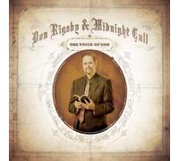 DON RIGSBY & MIDNIGHT CALL - The Voice Of God